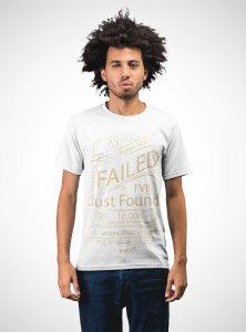 Just found 10,000 ways that wont- printed Fun and lovely - Family things - Comfy tees for Men