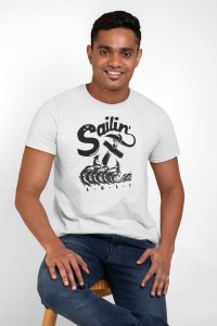 Sailin - printed T-shirts - Men's stylish clothing - Cool tees for boys