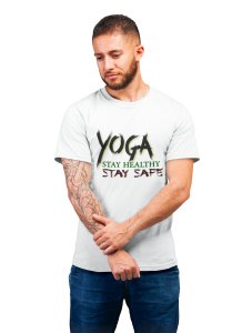 Yoga Stay healthy Stay safe - White - Comfortable Yoga T-shirts for Yoga Printed Men's T-shirts White