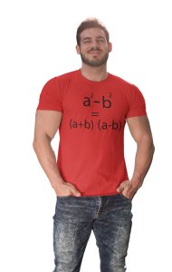 a2-b2= (a+b)(a-b) - Clothes for Mathematics Lover - Suitable for Math Lover Person - Foremost Gifting Material for Your Friends, Teachers, and Close Ones