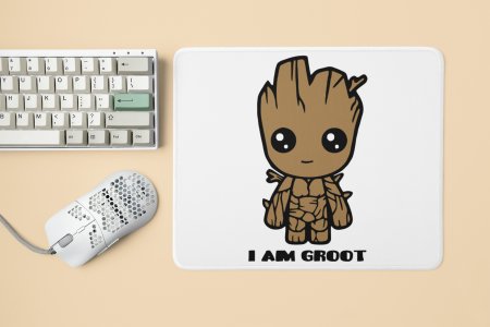 I am Groot - Printed animated Mousepad for animation lovers