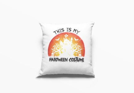 This Is My Halloween Costume-Halloween Theme Pillow Covers (Pack Of 2)