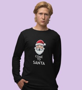 Santa Is Calling: DesignerFull Sleeve T-shirt Black Best Gift For Boys Girls