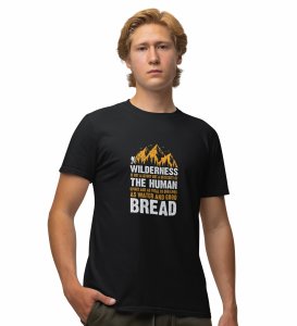 Water and good bread Printed t-shirts - Clothes for travelers and riders -for mens - suitable for all kinds of Adventurous journey- best gifting item for friends and family.